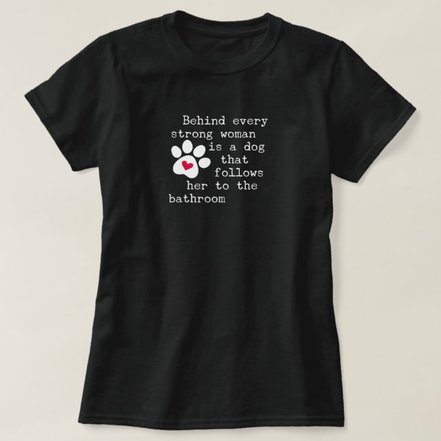 Hunde Humor-Zitat - Dog Paw T-Shirt (Design vorne)