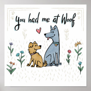 Hunde im Garten III   Du hattest mich in Woof Poster