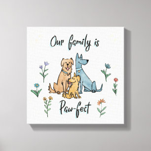 Hunde im Garten IV   unsere Familie ist Tatze-fect Leinwanddruck