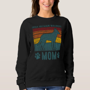 Hunde irische belgische Malinois-Mama Sweatshirt