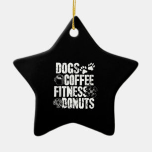 Hunde Kaffee Ness Donuts Gym Feinschmecker Workout Keramik Ornament