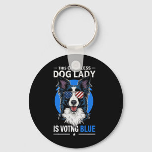 Hunde Lady Election 2024 Demokrat Liberale Feminis Schlüsselanhänger