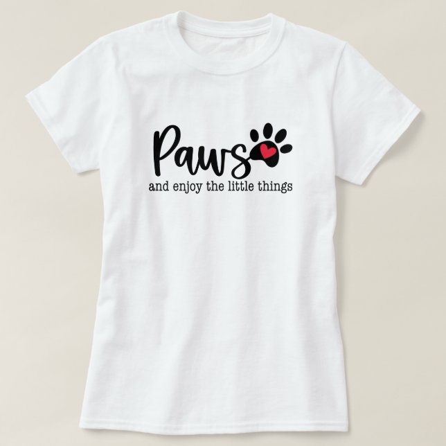 Hunde-Liebe Inspiration Zitat T-Shirt (Design vorne)