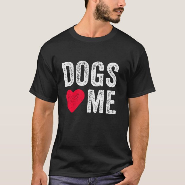 Hunde Liebe Me Herzwurf Besitzer Hund Vater Mama W T-Shirt (Vorderseite)