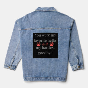 Hunde Liebhaber Du warst mein Lieblings-Hallo und Jeansjacke