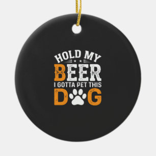 Hunde-Liebhaber halt mein Bier Keramik Ornament