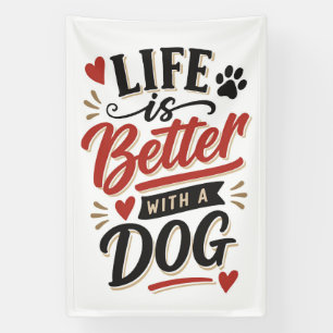 Hunde-Liebhaber-Wandkunst - Das Leben ist besser m Banner
