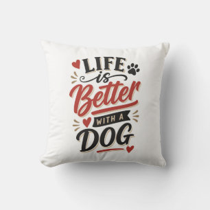 Hunde-Liebhaber-Wandkunst - Das Leben ist besser m Kissen