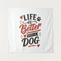 Hunde-Liebhaber-Wandkunst - Das Leben ist besser m