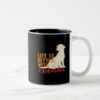 Hunde Lover Life ist besser mit einem Labrador
