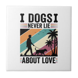 Hunde lügen nie über Liebe Vintage Spazierender Hu Fliese