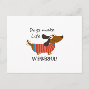 Hunde machen das Leben erfreulich! Postkarte