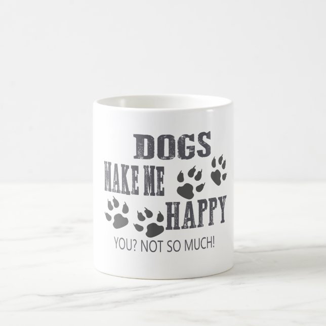 Hunde machen mich glücklich! kaffeetasse (Mittel)