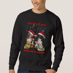 Hunde machen mich glücklich, Menschen machen meine Sweatshirt