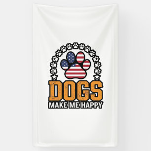 Hunde machen mich glücklich patriotisches Pfoten-V Banner