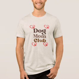 Hunde-Mama-Club Tri-Blend Shirt