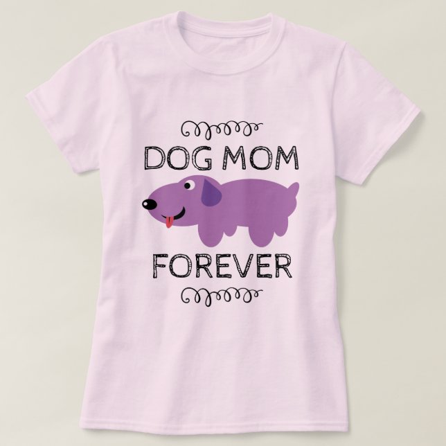 Hunde-Mama für immer | Niedlicher Hund T-Shirt (Design vorne)