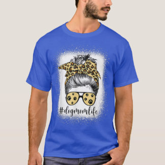 Hunde Mama Life Messy Bun Bandana Leopard Print Fu T-Shirt