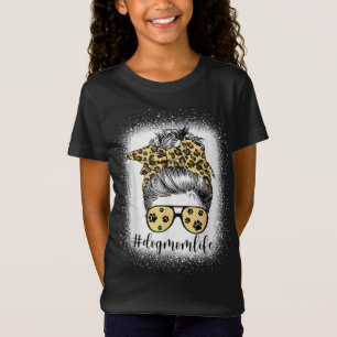 Hunde Mama Life Messy Bun Bandana Leopard Print Fu T-Shirt