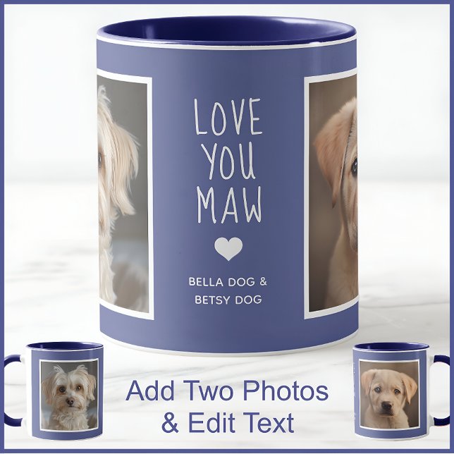 Hunde Mama Maw 2 Fotos & Text Blue C49 & White Tasse (Von Creator hochgeladen)