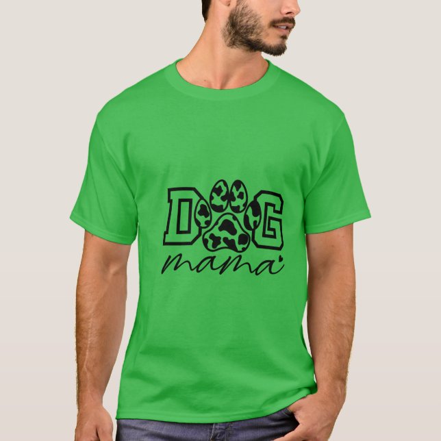 Hunde Mama Shirt, Hund Lover, Hundeshirt Geschenke T-Shirt (Vorderseite)