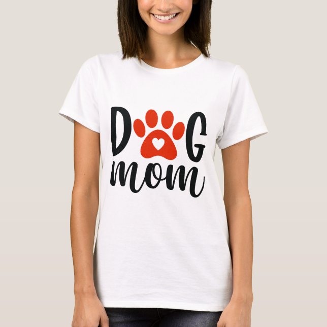 Hunde Mama T - Shirt (Vorderseite)