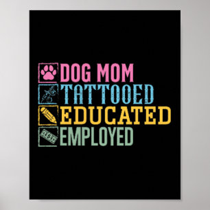 Hunde Mama Tätowierte Erziehungsberechtigte Heimti Poster