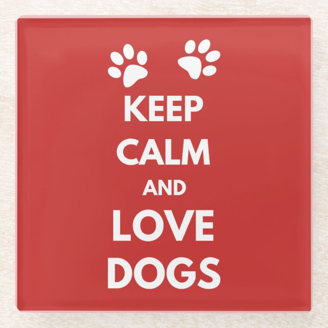 Hunde mit Liebe und Ruhe behalten Glasuntersetzer (Vorderseite)