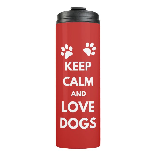 Hunde mit Liebe und Ruhe behalten Thermosbecher (Vorderseite)