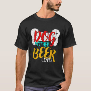 Hunde Mutter Biere Lover Kunsthandwerk Braun Hund  T-Shirt