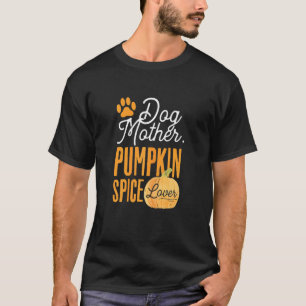 Hunde Mutter Pumpkin Gewürze Niedliche Fall Mama M T-Shirt