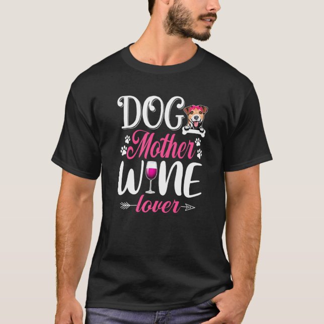 Hunde Mutter Wein Jack Russell Terrier Dog Mutter T-Shirt (Vorderseite)