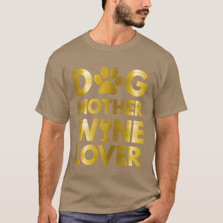 Hunde Mutter Wein Lover 2021 Junge T-Shirt