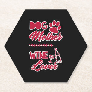 Hunde Mutter Wein Lover Niedliche Mama trinken Ges Untersetzer