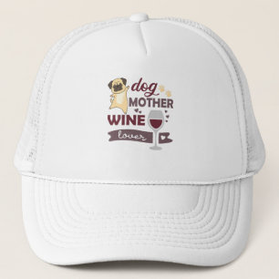 Hunde Mutter Wein Lover Niedlicher Hund Mops für H Truckerkappe
