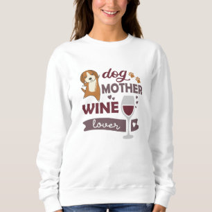 Hunde Mutter Wine Lover Niedliche Bale Hunde Roter Sweatshirt