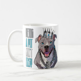 Hunde Pitbull "Sein als Pit Ain't Easy" Klassische Kaffeetasse