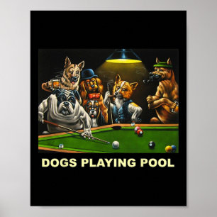 Hunde Poolbillard Kunst, Dichtung und Musik Puppie Poster