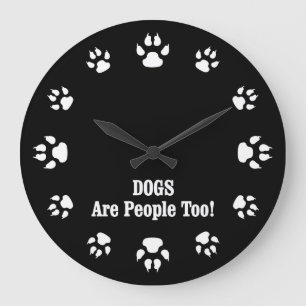 Hunde sind auch Menschen! Große Wanduhr