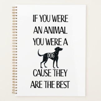 Hunde sind der beste Planer