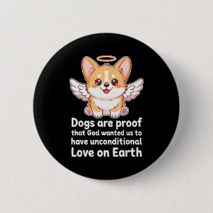 Hunde sind der Beweis, dass Gott christliche Haust Button