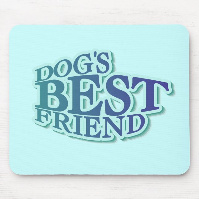 Hunde sind die besten Freundinnen und Tshirts und  Mousepad (Vorne)