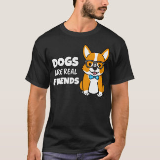 Hunde sind echte Freunde T-Shirt