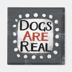 Hunde sind echte Kühlschrank Magnet