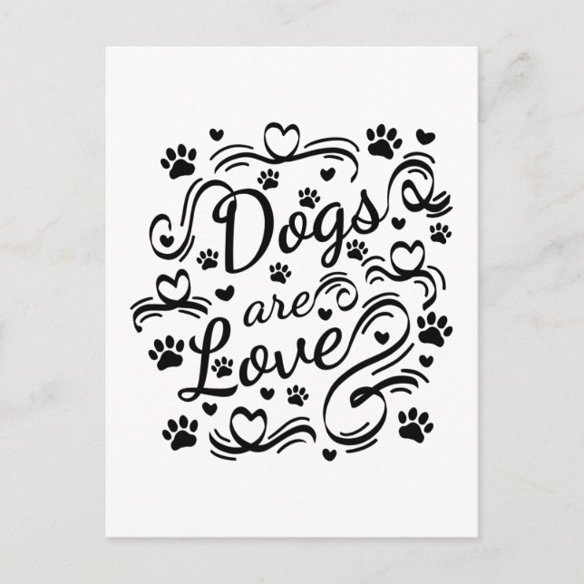 Hunde sind Liebe Pfoten und Herztypografie Postkarte (Vorderseite)