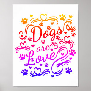 Hunde sind Lieben und Herztypografie Poster