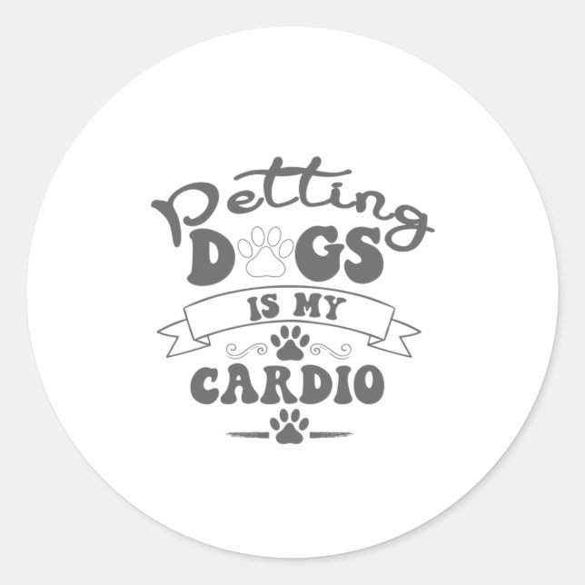 Hunde sind mein Cardio Pet Bekleidung Funny Workou Runder Aufkleber (Vorderseite)