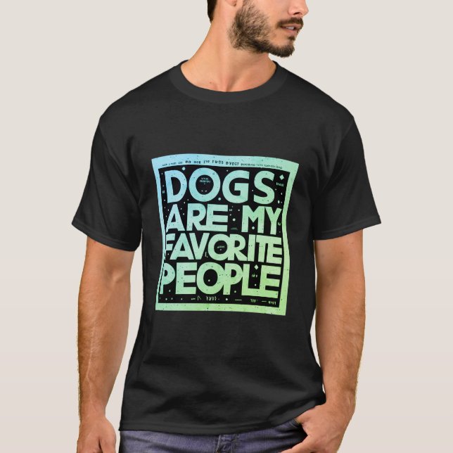 Hunde sind mein Lieblings-T - Shirt (Vorderseite)