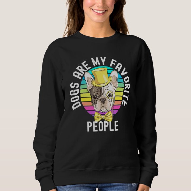 Hunde sind meine Lieblingsmenschen 3 Sweatshirt (Vorderseite)