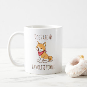 Hunde sind meine Lieblingsmenschen Puppy Dog Shiba Kaffeetasse